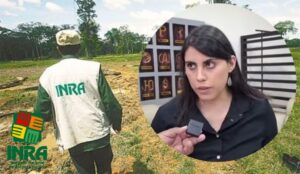 Lee más sobre el artículo “Mafias tomaron el INRA”: Barrientos destapa doble titulación, Redes de Avaslladores y anuncia “BARRIDO TOTAL”